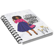 Load image into Gallery viewer, Stop Dreaming and Start Doing!