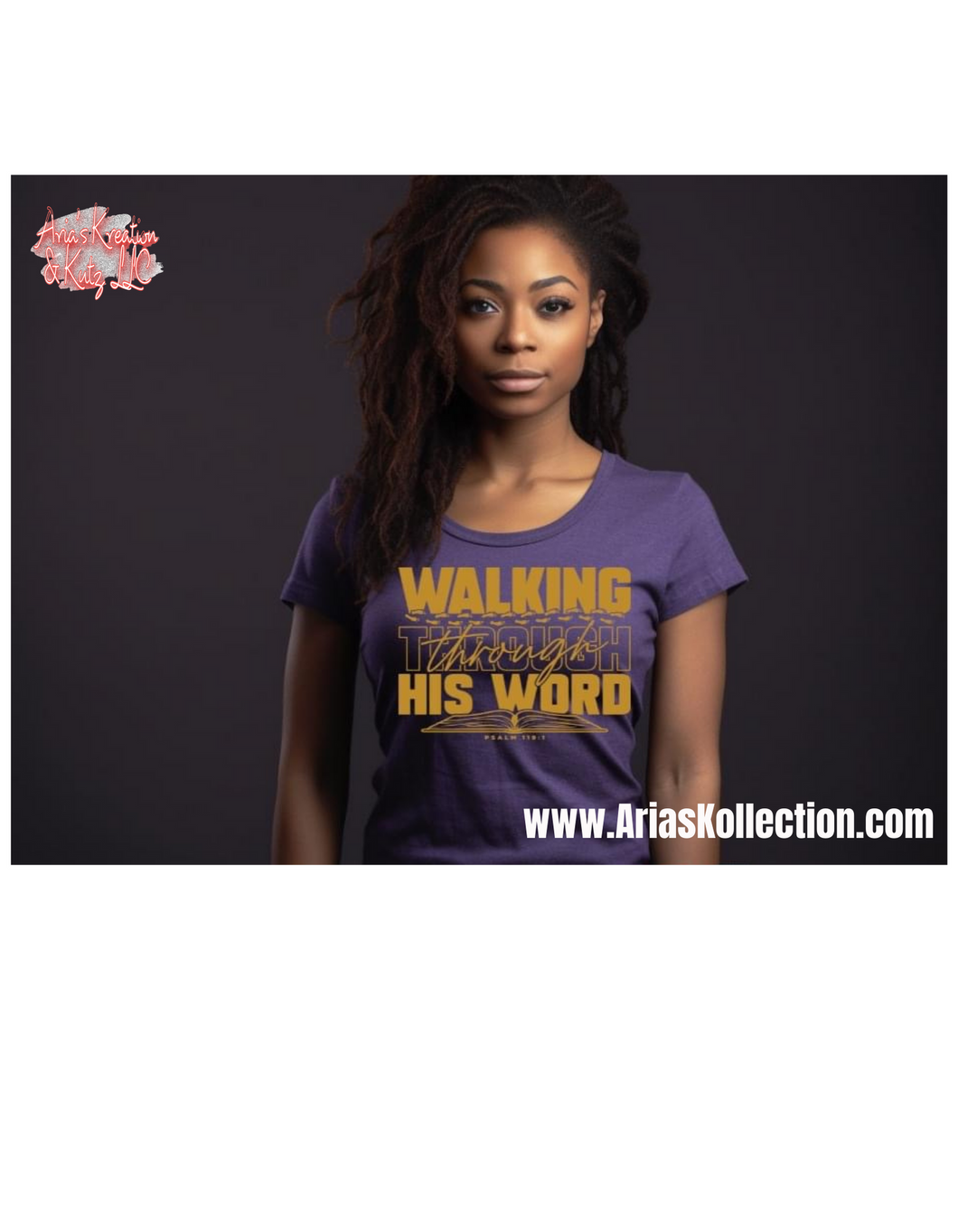 Walking through His Word Tshirt