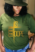 Load image into Gallery viewer, GOD is Dope Tshirt
