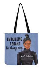 Load image into Gallery viewer, I’m Building A Brand Tote Bag
